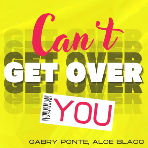 Gabry Ponte - Can't Get Over You