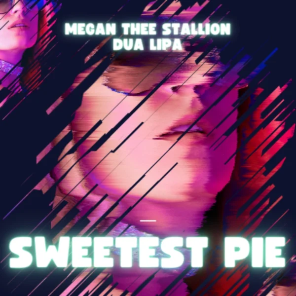 Megan Thee Stallion - Sweetest Pie