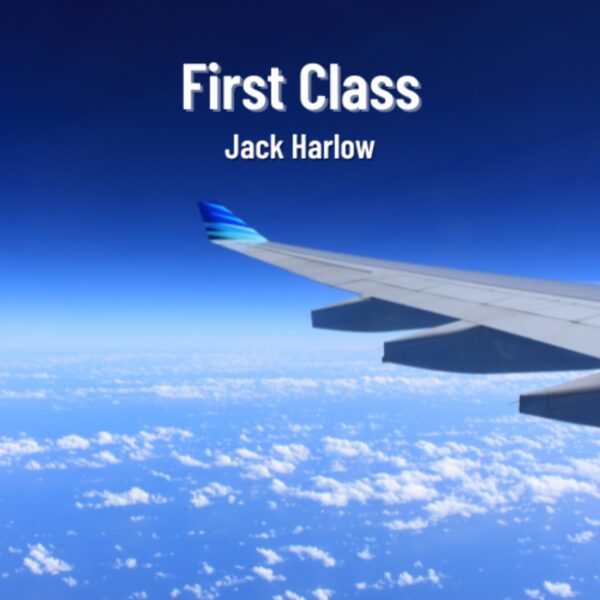 Jack Harlow - First Class