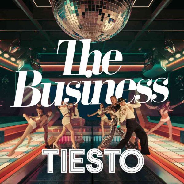 Tiesto - The Business