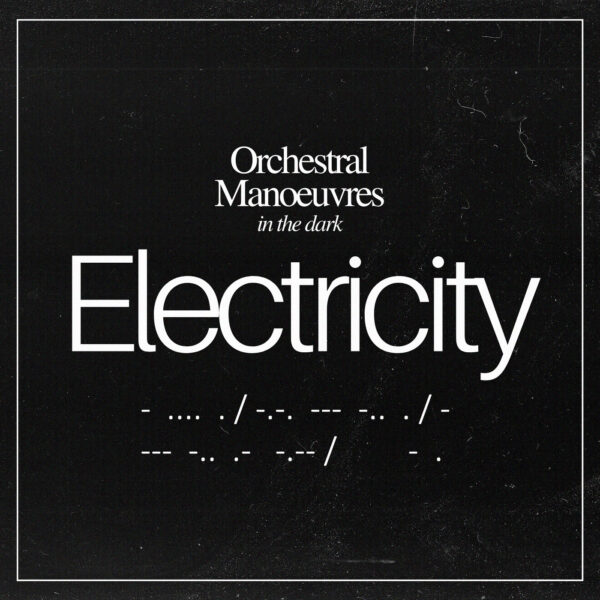 Orchestral Manoeuvres In The Dark - Electricity