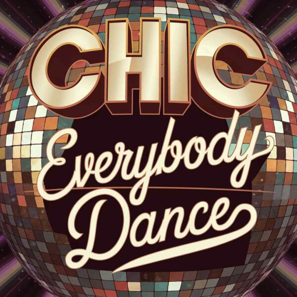 Chic - Everybody Dance
