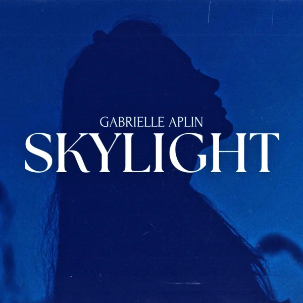 Gabrielle Aplin - Skylight