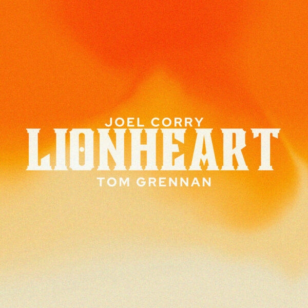 Joel Corry - Lionheart (Fearless)