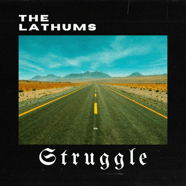 The Lathums - Struggle