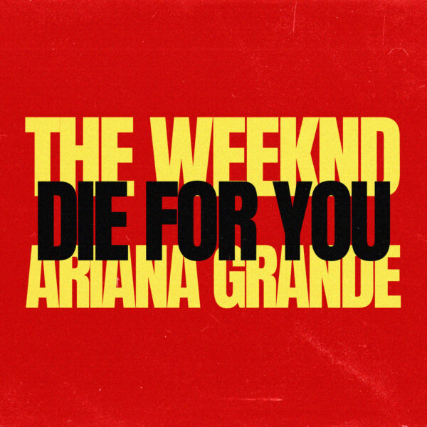 The Weeknd - Die For You