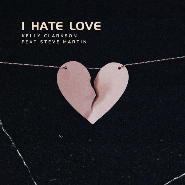 Kelly Clarkson - i hate love