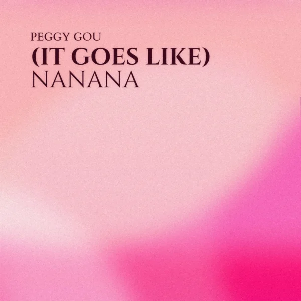 Peggy Gou - (It Goes Like) Nanana