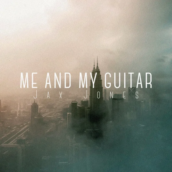 Jax Jones - Me and My Guitar