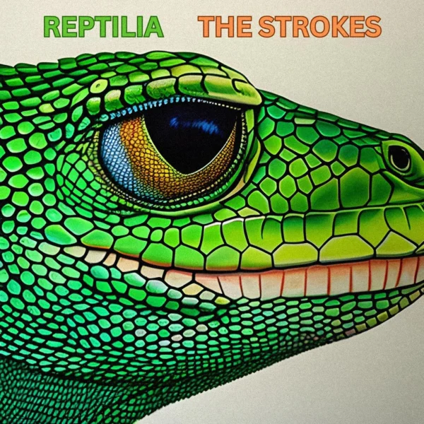 The Strokes - Reptilia
