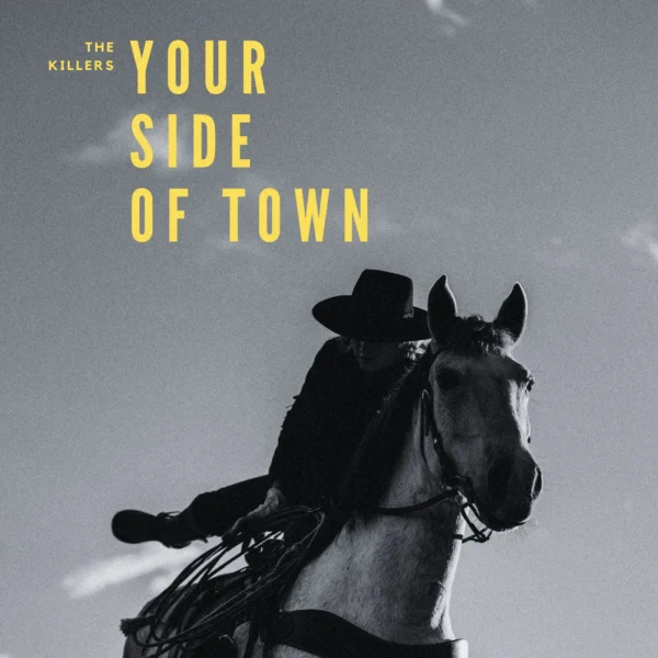 The Killers - Your Side Of Town