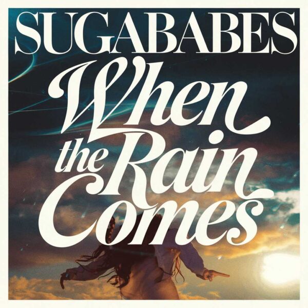 Sugababes - When The Rain Comes