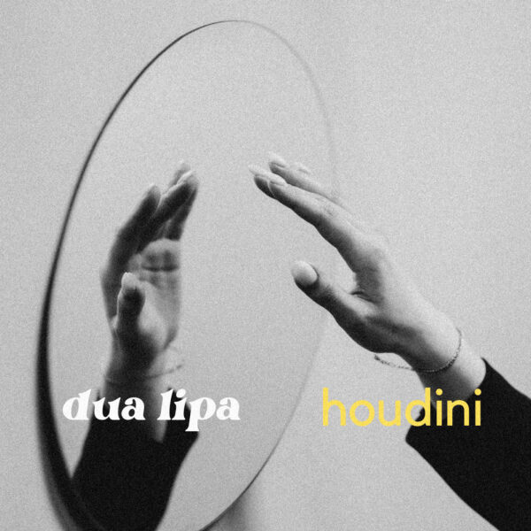 Dua Lipa - Houdini