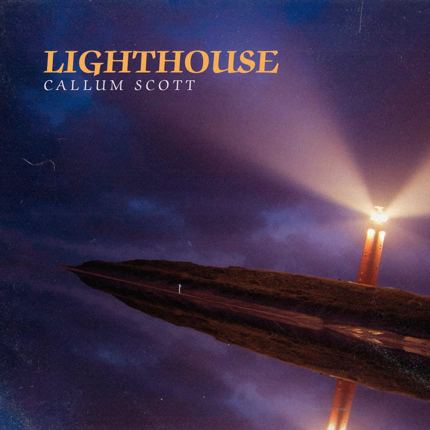 Calum Scott - Lighthouse