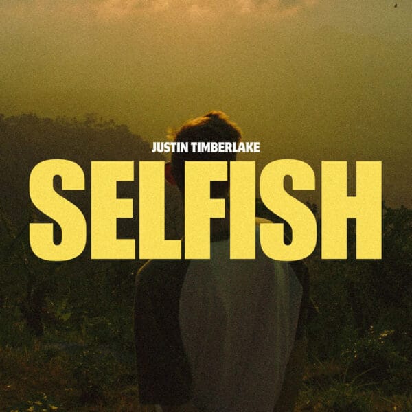 Justin Timberlake - Selfish