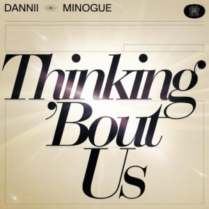 SF1127888 – Dannii Minogue – Thinking ‘Bout Us