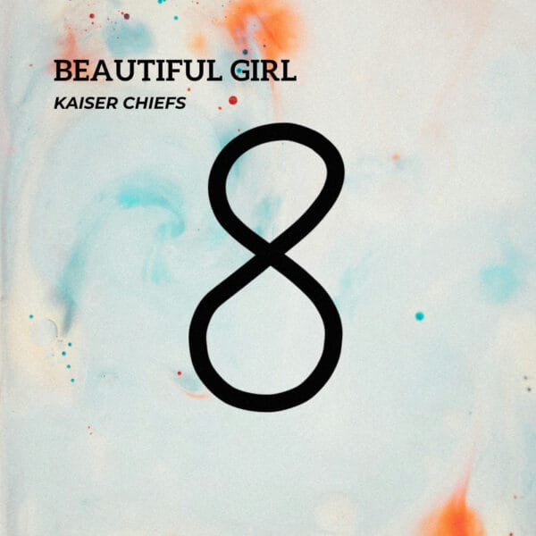 Kaiser Chiefs - Beautiful Girl