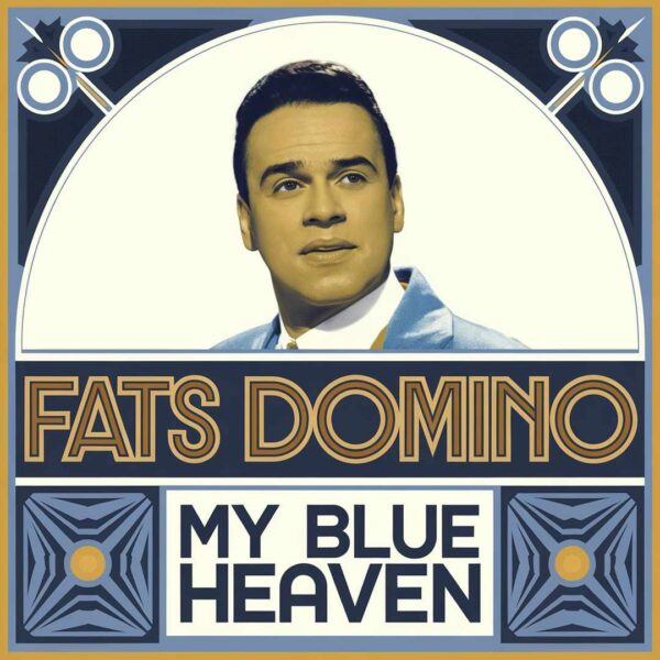 Fats Domino - My Blue Heaven