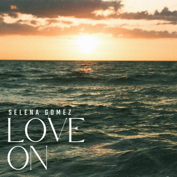 Selena Gomez - Love On