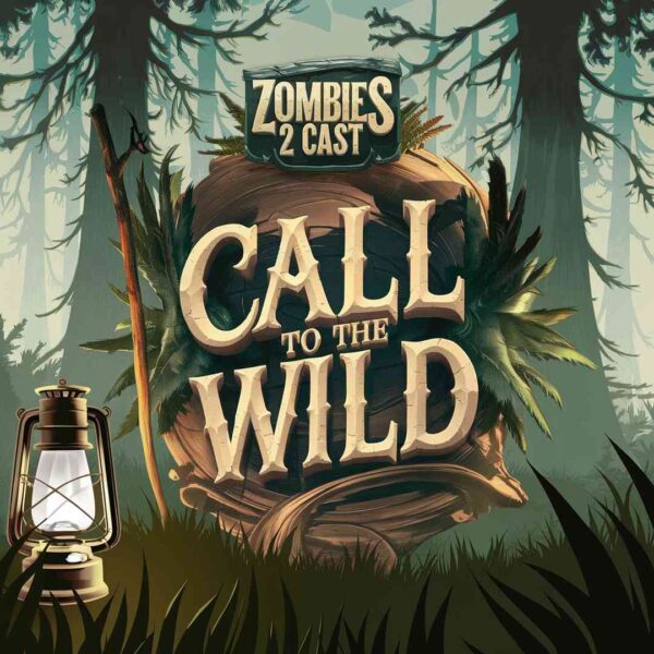Zombies 2 - Call to The Wild