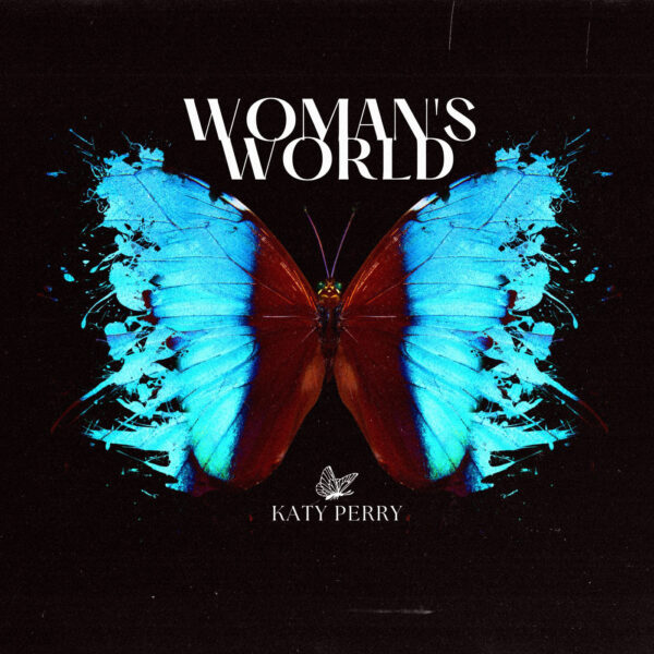 Katy Perry - Woman's World
