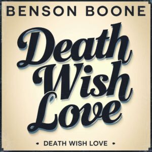 SF1128349 – Benson Boone – Death Wish Love