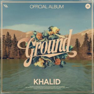 SF1128352 – Khalid – Ground