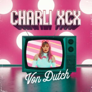 SF1128392 – Charli XCX – Von Dutch