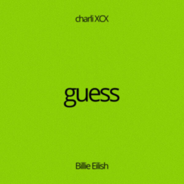 Charli XCX - Guess