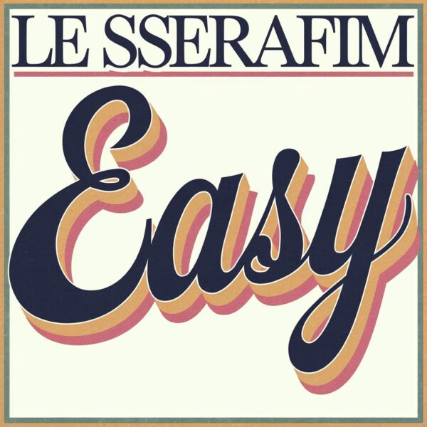 LE SSERAFIM - EASY