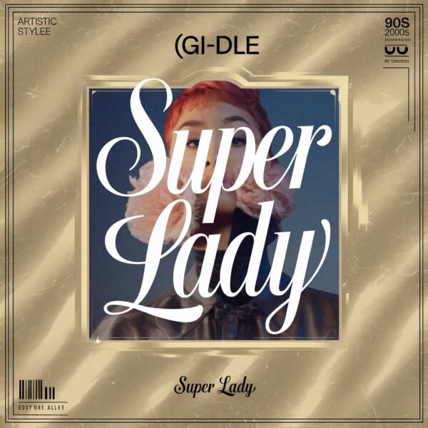 (G)I-DLE - Super Lady