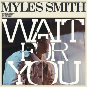 SF1128477 – Myles Smith – Wait For You
