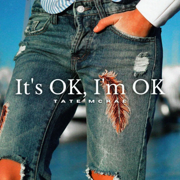 Tate McRae - It's OK, I'm OK