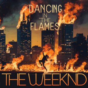 SF1128525 – The Weeknd – Dancing In The Flames