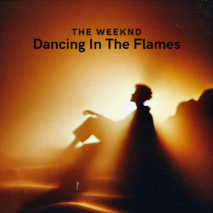 SF1128525-The-Weeknd-Dancing-In-The-Flames-Artwork