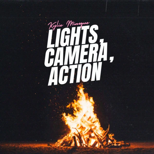 Kylie Minogue - Lights, Camera, Action