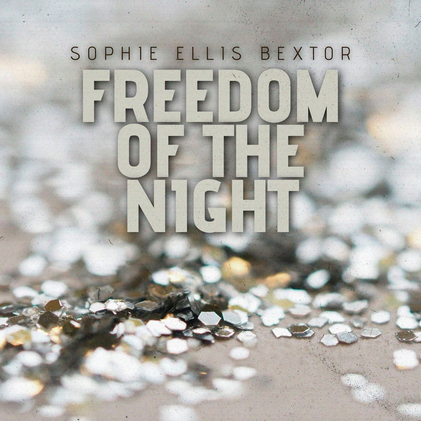 Sophie Ellis-Bextor - Freedom of the Night