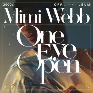 SF1128679 – Mimi Webb – One Eye Open
