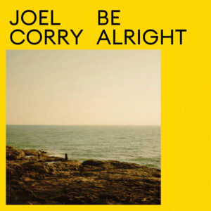 SF1128680 – Joel Corry – Be Alright