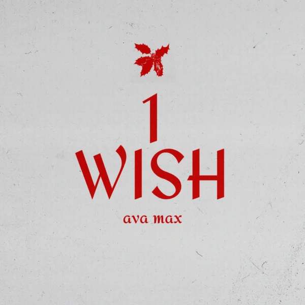 Ava Max - 1 Wish
