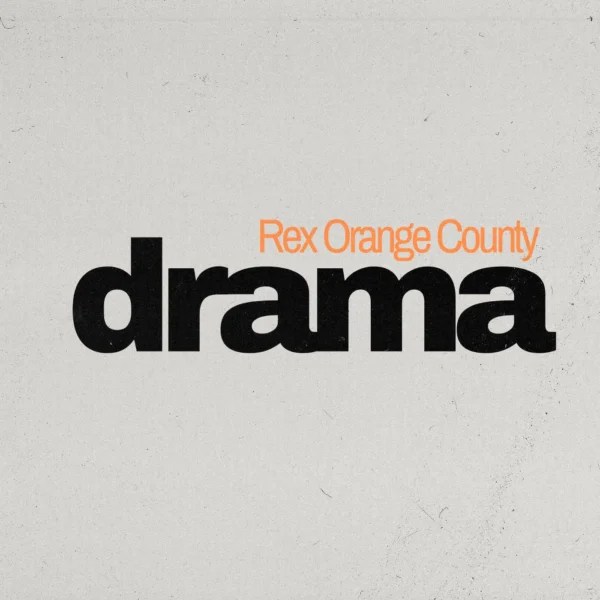 Rex Orange County - Drama