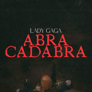 SF1129041 – Lady Gaga – Abracadabra
