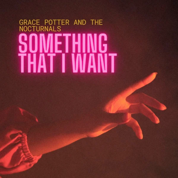 Grace Potter And The Nocturnals - Something That I Want (Tangled)
