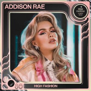 SF1129071 – Addison Rae – High Fashion