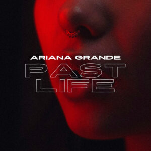 SF1129272 – Ariana Grande – past life
