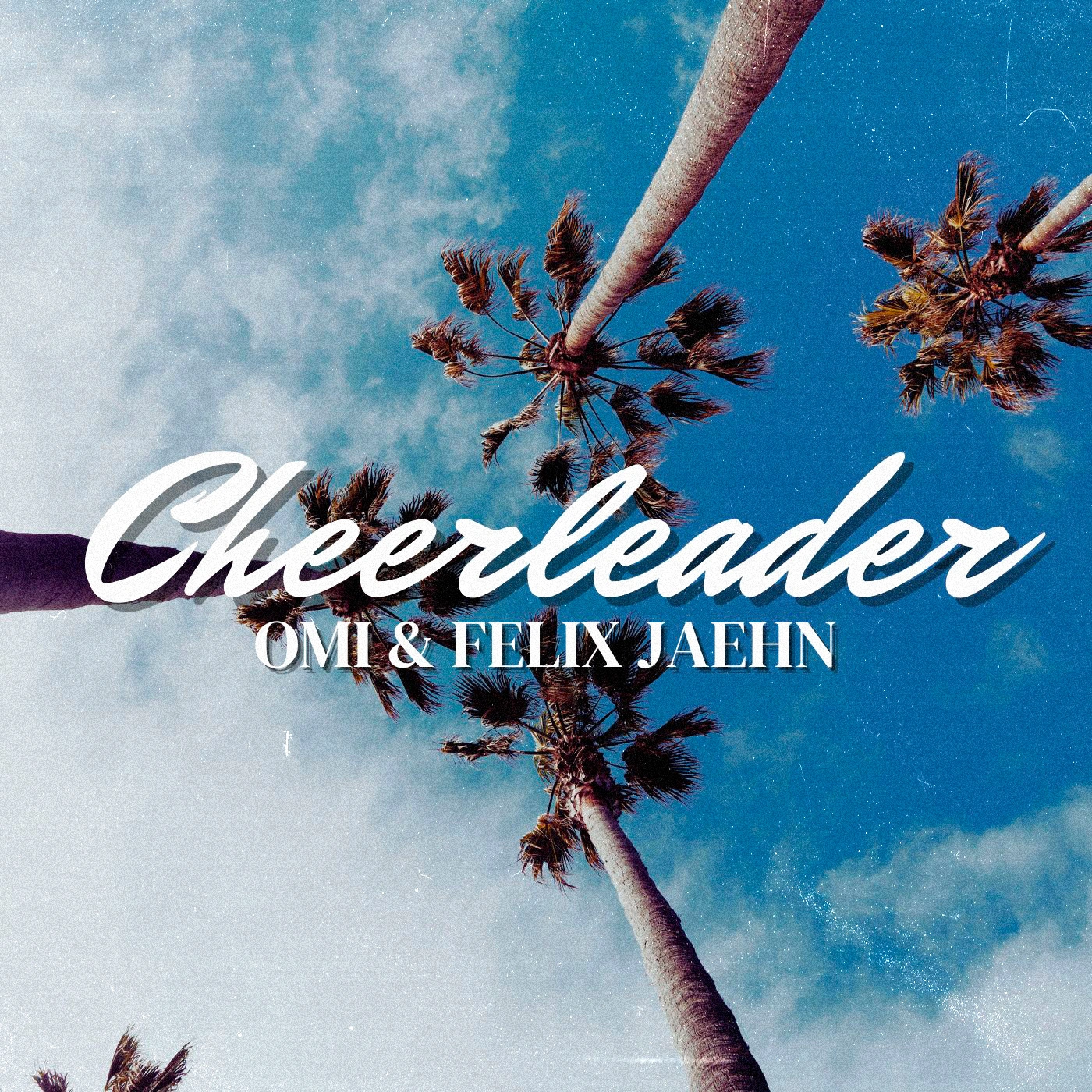 OMI & Felix Jaehn - Cheerleader (Remix)