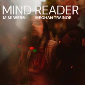 SF1129403-Mimi-Webb_-Meghan-Trainor-Mind-Reader-Artwork