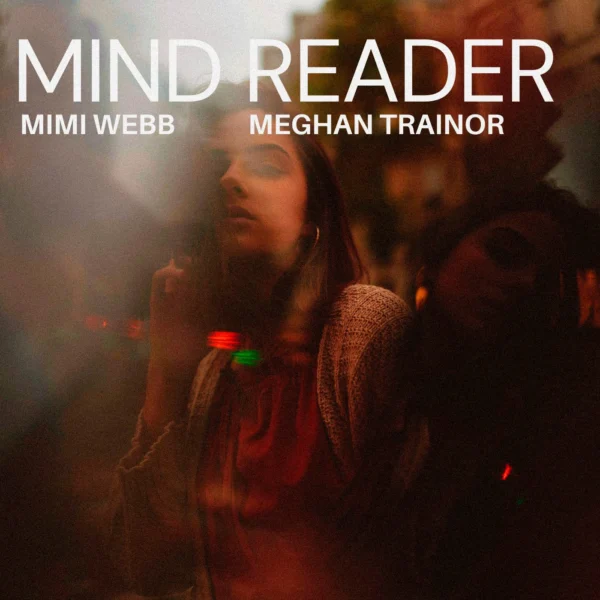 Mimi Webb - Mind Reader