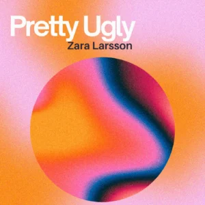 SF1129404-Zara-Larsson-Pretty-Ugly-Artwork