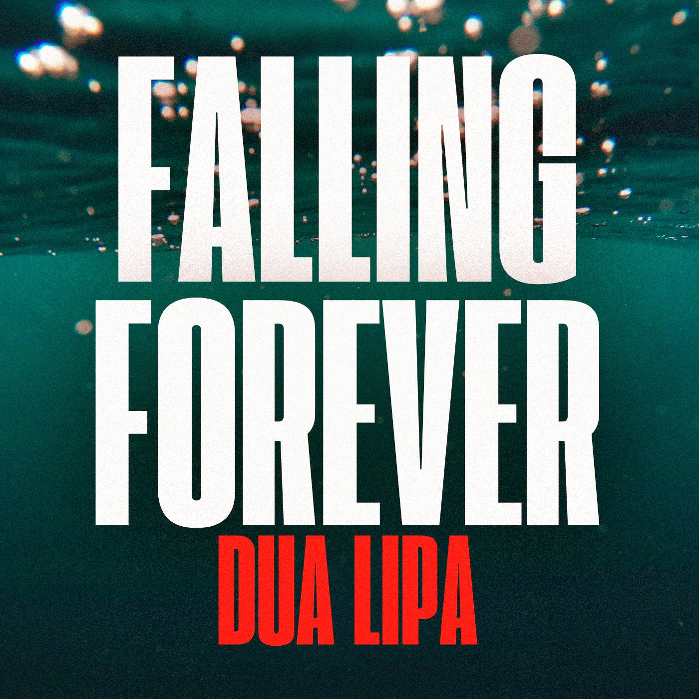 Dua Lipa - Falling Forever